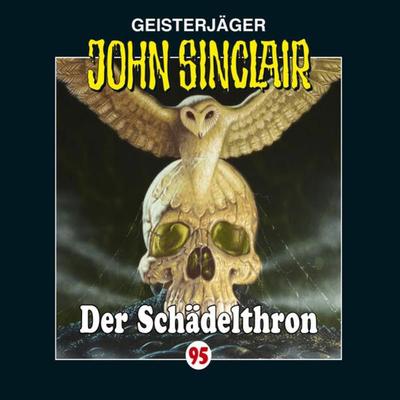Folge 95: Der Schädelthron - Jason Dark, Audio, 9783838774169
