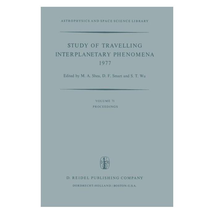 Springer Study of Travelling Interplanetary Phenomena 1977 (Englisch, Hardcover, D/T Wu, F Smart, S) (63652007)