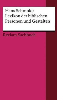 Hans Schmoldt - Lexikon der biblischen Personen und Gestalten - Preis vom 01.10.2026 17:08:56 h