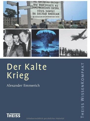Alexander Emmerich - Der Kalte Krieg - Preis vom 11.10.2026 03:10:56 h