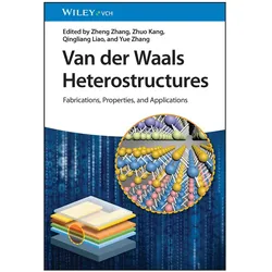 Van der Waals Heterostructures, Sachbücher von Qingliang Liao, Zhuo Kang, Zheng Zhang, Yue Zhang