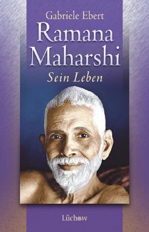 Gabriele Ebert - Ramana Maharshi: Sein Leben - Preis vom 09.10.2026 07:28:09 h