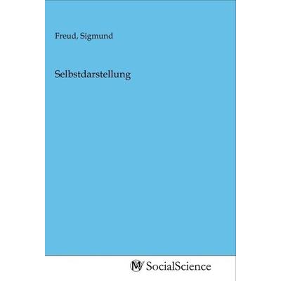 Selbstdarstellung, Taschenbuch von , MV-SocialScience, 978-3-96882-253-2