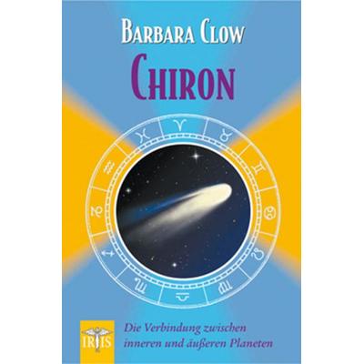 Chiron, Taschenbuch von Barbara Clow, Neue Erde, 978-3-89060-570-8
