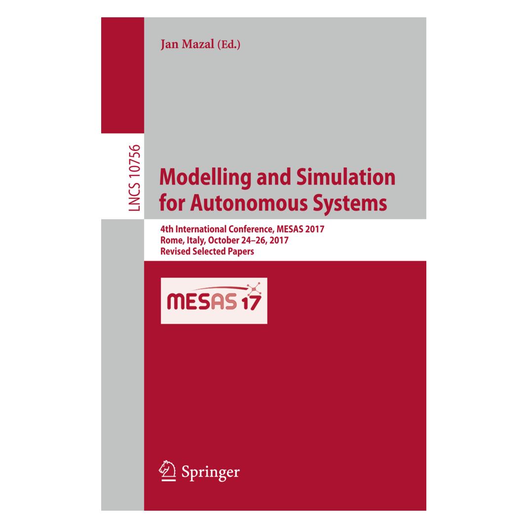 Springer Modelling and Simulation for Autonomous Systems (Englisch, Softcover, Jan Mazal) (55968387)