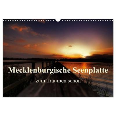 Mecklenburgische Seenplatte - zum Träumen schön (Wandkalender 2027 DIN A3 quer), CALVENDO Monatskalender