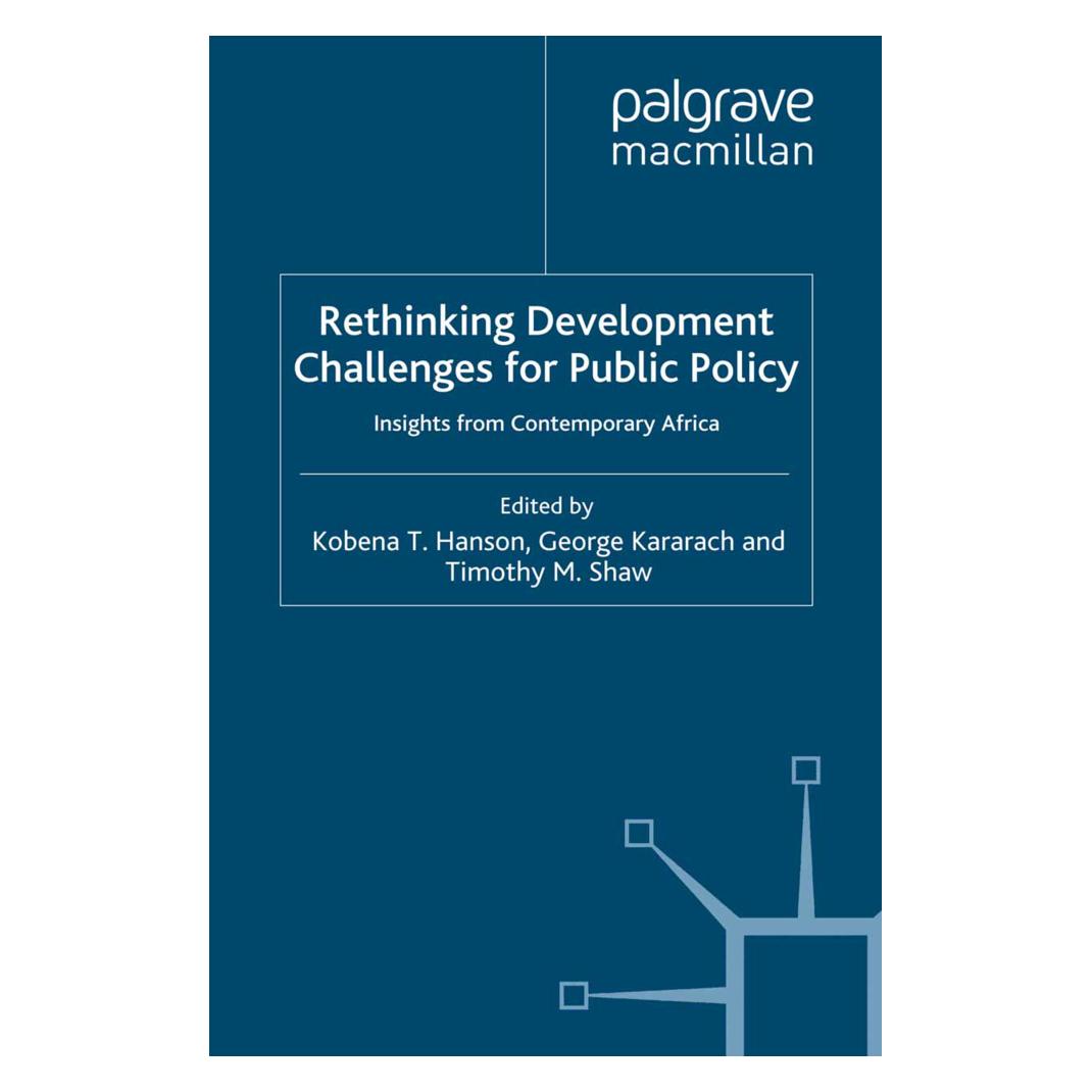 Springer Rethinking Development Challenges for Public Policy (Englisch, Softcover, G. Kararach, K. Hanson, T. Shaw) (55820031)