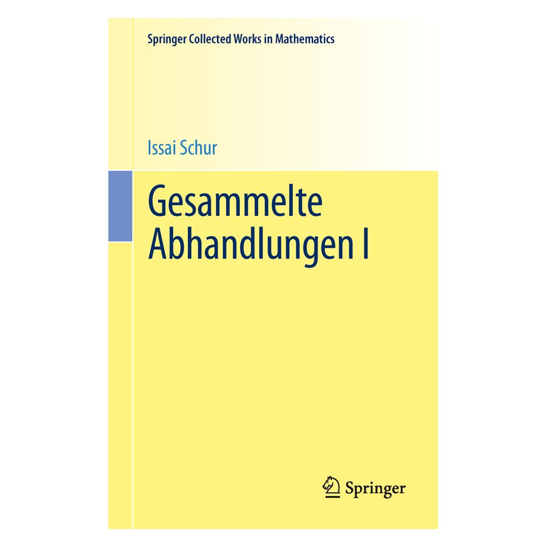 Springer Gesammelte Abhandlungen I (Deutsch, Softcover, Issai Schur) (55607372)