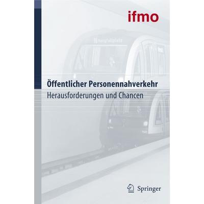 Öffentlicher Personennahverkehr, Gebundene Ausgabe von Walter Hell, Springer Berlin, 978-3-540-34208-3