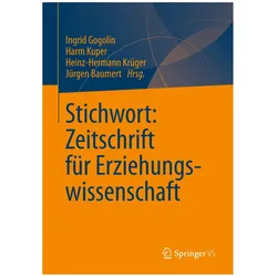 Stichwort: Zeitschrift für Erziehungswissenschaft, Fachbücher von Heinz-Hermann Krüger, Ingrid Gogolin, Harm Kuper, Jürgen Baumert