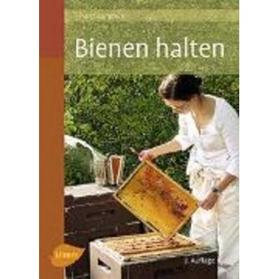 Bienen halten, Gebundene Ausgabe von Franz Lampeitl, Verlag Eugen Ulmer