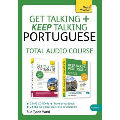Get Talking and Keep Talking Portuguese Total Audio Course - Sue Tyson-Ward, CD, 9781444185492