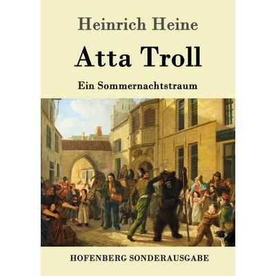 Atta Troll, Taschenbuch von Heinrich Heine, Hofenberg, 978-3-8430-9248-7