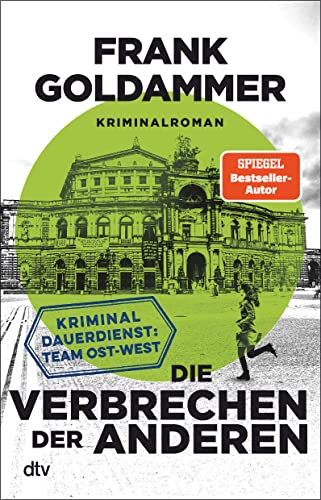 Frank Goldammer - Die Verbrechen der anderen: Kriminaldauerdienst: Team Ost-West Zweiter Band der packenden Krimi-Reihe aus der Zeit der deutschen Wiedervereinigung - Preis vom 14.10.2026 23:07:16 h