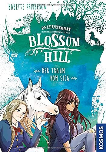 Babette Pribbenow - Reitinternat Blossom Hill, Der Traum vom Sieg - Preis vom 18.10.2026 19:22:15 h