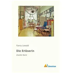 Die Erlöserin, Belletristik von Fanny Lewald