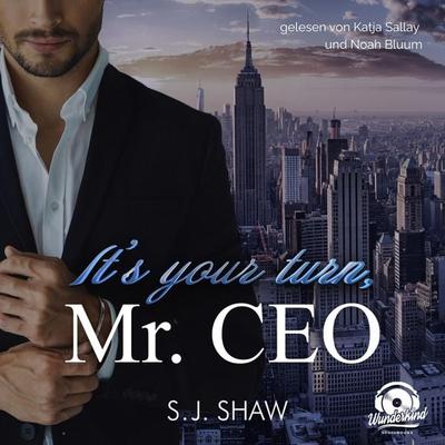 It's your turn, Mr. CEO - S. J. Shaw, Audio, 9783985712427