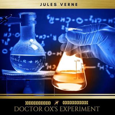 Doctor Ox's Experiment - Jules Verne, Audio, 9782291042389