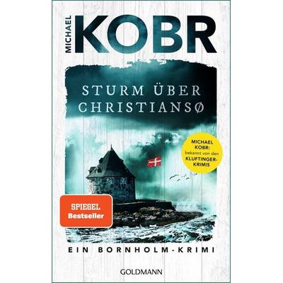 Sturm über Christiansø, Gebundene Ausgabe von Michael Kobr, Goldmann, 978-3-442-30239-0