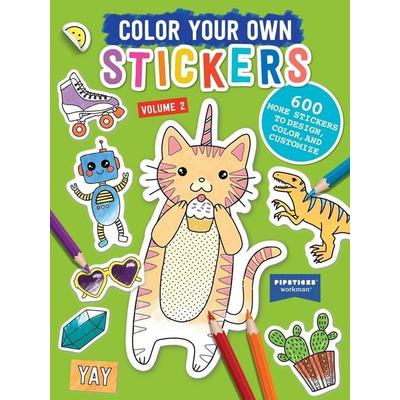 Color Your Own Stickers, Volume 2, Taschenbuch von Pipsticks, Workman, 978-1-5235-3162-2