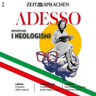 Italienisch lernen Audio - Neologismen - Eliana Giuratrabocchetti,Giovanna Iacono, Audio, 4066338319753