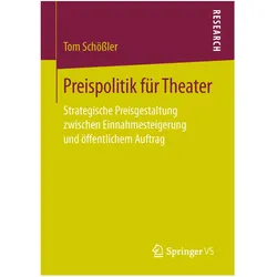 Preispolitik für Theater, Fachbücher von Tom Schössler