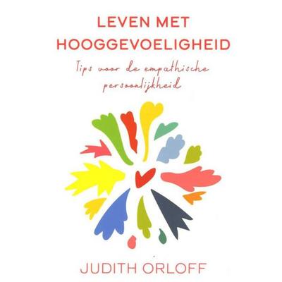 Leven met hooggevoeligheid - Judith Orloff, Audio, 9789463632102