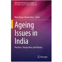 Ageing Issues in India, Fachbücher von Mala Kapur Shankardass, Kapur Shankardass, Mala