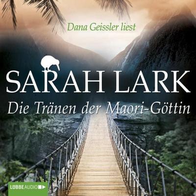 Die Tränen der Maori-Göttin - Sarah Lark, Audio, 9783838770048