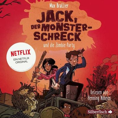 Jack, der Monsterschreck 2: Jack, der Monsterschreck, und die Zombie-Party - Max Brallier, Audio, 9783844923124
