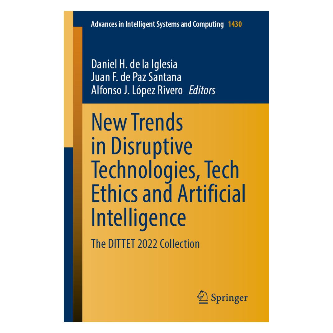 Springer New Trends in Disruptive Technologies, Tech Ethics and Artificial Intelligence (Englisch, Softcover, Alfonso, Alfonso J. López Rivero, Daniel H. de la Iglesia, F de Paz Santana, J Lpez Rivero, Juan, Juan F. De Paz Santana) (56873760)
