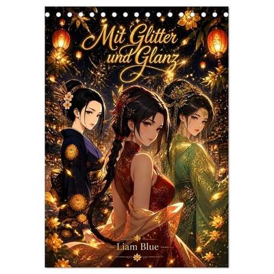 Mit Glitter und Glanz (Tischkalender 2027 DIN A5 hoch), CALVENDO Monatskalender