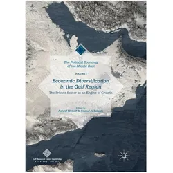 Economic Diversification in the Gulf Region, Volume I, Fachbücher