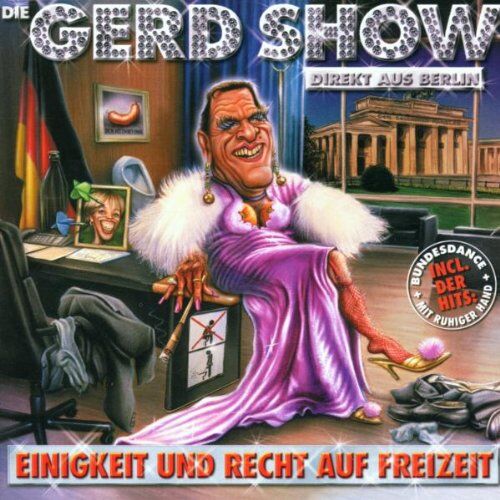 die Gerd Show - Direkt aus Berlin: Einigkeit und Recht auf Freizeit - Preis vom 10.10.2026 11:48:34 h