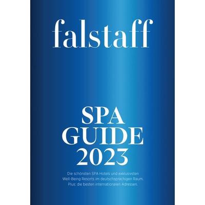 Falstaff SPA Guide, Taschenbuch von , Falstaff Travel GmbH, 978-3-200-09014-9