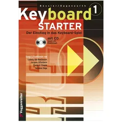 Voggenreiter Bessler und Opgenoorth - Keyboard Starter 1 - Lehrbuch