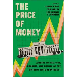 The Price of Money, Schulbücher von Tom Orlik, Stephanie Flanders, Jamie Rush