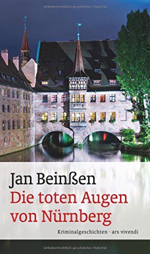 Jan Beinßen - Die toten Augen von Nürnberg - Preis vom 18.10.2026 19:22:15 h