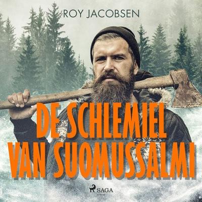 De schlemiel van Suomussalmi - Roy Jacobsen, Audio, 9788726878943