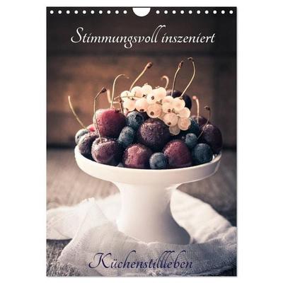 Stimmungsvoll inszeniert Küchenstillleben (Wandkalender 2026 DIN A4 hoch), CALVENDO Monatskalender