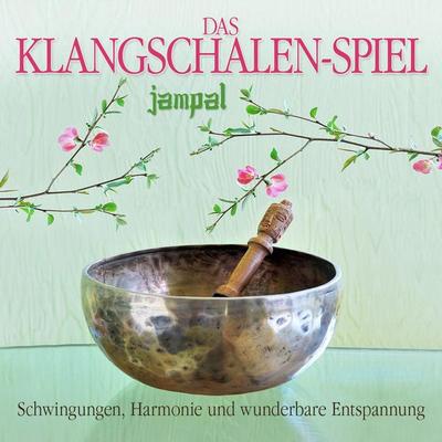 Klangschalen - Jampal, CD, 0090204635672