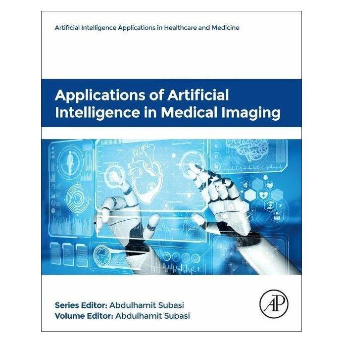 Elsevier Applications of Artificial Intelligence in Medical Imaging (Englisch, Abdulhamit Subasi) (42029385)