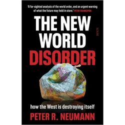 The New World Disorder, Sachbücher von David Shaw, Peter R. Neumann