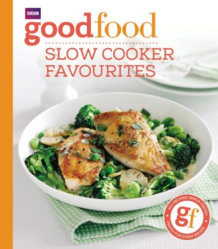 Sarah Cook - Good Food: Slow cooker favourites - Preis vom 30.09.2026 22:30:23 h