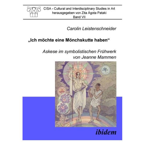 ibidem Ich möchte eine Mönchskutte haben (Deutsch, Softcover, Carolin Leistenschneider) (7240431)