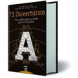73 Ouvertüren, Sachbücher von Egbert Ballhorn, Georg Steins, Uta Zwingenberger, Regina Wildgruber, Arnold Stadler