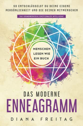 Diana Freitag - Das moderne Enneagramm – Menschen lesen wie ein Buch: So entschlüsselst du deine eigene Persönlichkeit und die deiner Mitmenschen Das Grundwerkzeug emotionaler Intelligenz - Preis vom 18.10.2026 19:22:15 h