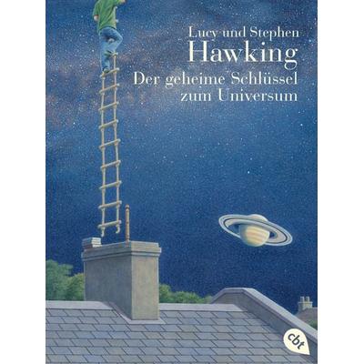 Der geheime Schlüssel zum Universum, Taschenbuch von Lucy Hawking,Stephen W. Hawking, Cbt