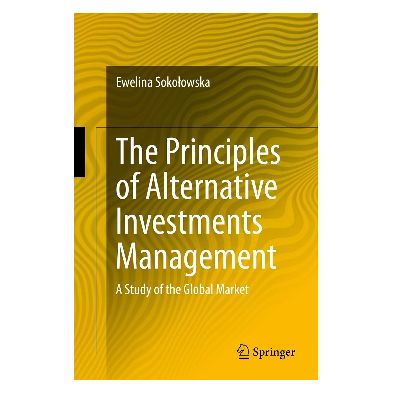Springer Sokolowska:The Principles of Alternativ (Englisch, Hardcover, Ewelina Sokołowska) (9783319132143)