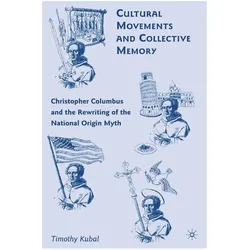 Cultural Movements and Collective Memory, Fachbücher von T. Kubal